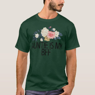 Camiseta Flores Florales Amor Cute Divertido tía Es Mi Bff