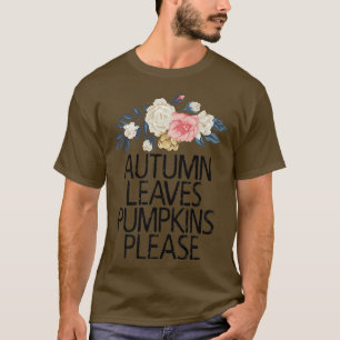 Camiseta Flores florales, calabazas de hojas de otoño, por