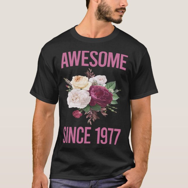 Camiseta Flores frescas - Impresionantes desde 1977 (Anverso)