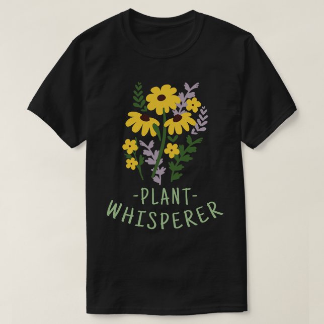 Camiseta Flores Plant Whisperer (Diseño del anverso)