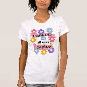Camiseta Flores por todo el lugar