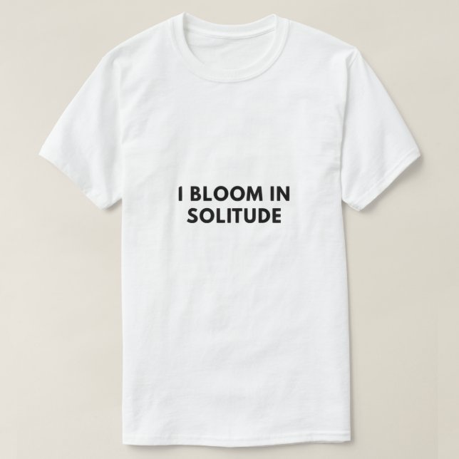 Camiseta Florezco en soledad (Diseño del anverso)