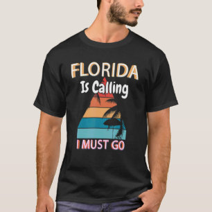 Camiseta Florida Dice Que Debo Ir Al Campamento De Verano F