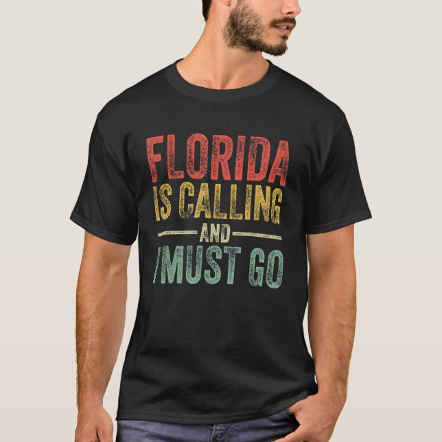 Camiseta Florida Está Llamando Y Debo Ir Fundido Estado De  (Anverso)