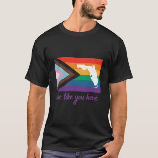 Camiseta Florida- Nos Gusta Estar Aquí- Bandera del Orgullo