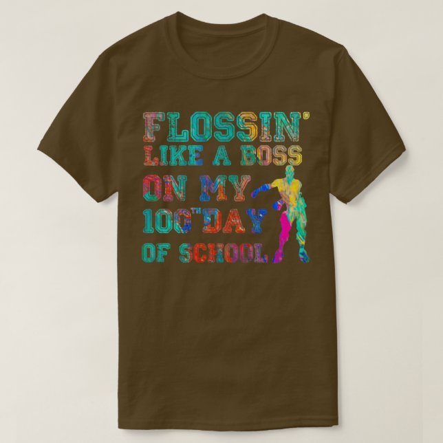 Camiseta flossin como un jefe en mis cien días de colegio (Diseño del anverso)