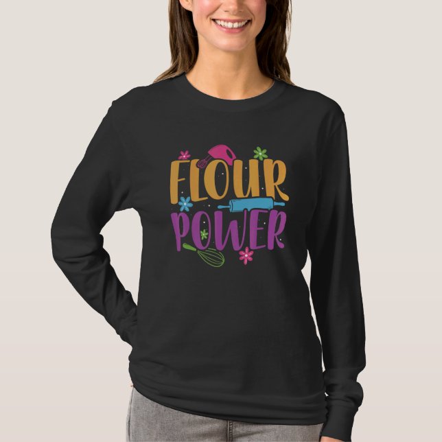 Camiseta Flour Power Baker Baking Pastry Flower Peace Power (Anverso)