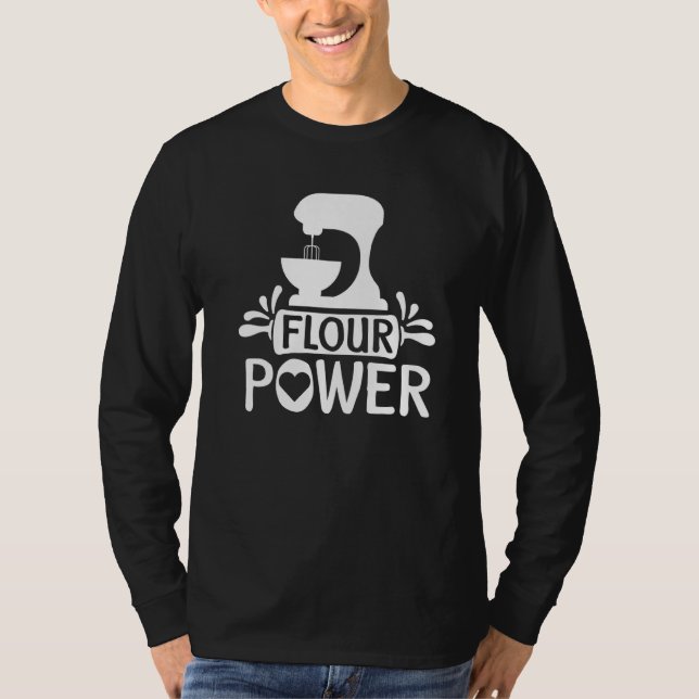Camiseta Flour Power Bread Baker (Anverso)
