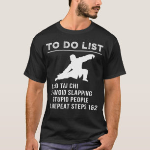 Camiseta Flow & Chuckle - Hilarious To-Do Tai Chi Tee for t