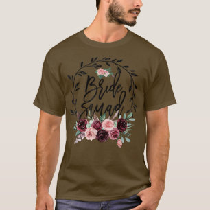 Camiseta Flower Bride Squad Bridal Shower Wedding Bachelore