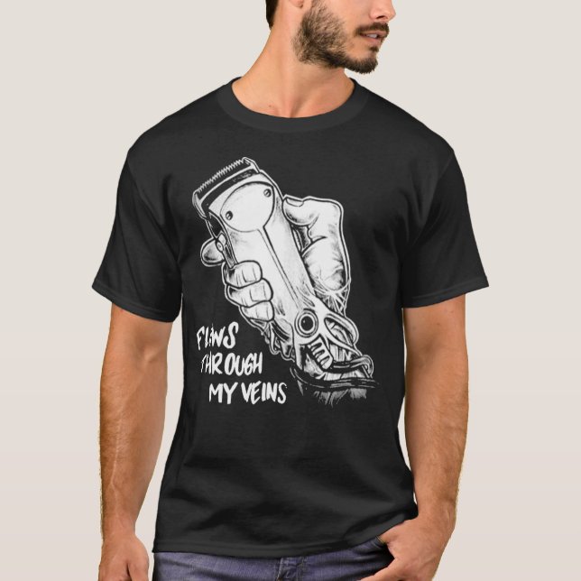 Camiseta Flows Through My Veins Hair Cutting Barber s For (Anverso)