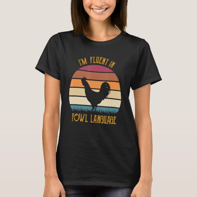 Camiseta Fluent In Fowl Language Retro Rooster Sunset F (Anverso)