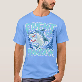 Camiseta Fluent in Sharkasm