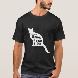 Camiseta Fluff Around y Find Cat