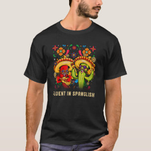 Camiseta Fluidez en español Humor mexicano México Patriótic
