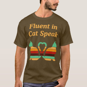 Camiseta Fluidez En Gato Habla Gato Gato Mucho Humor Gatito