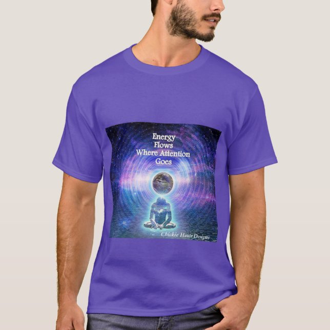 Camiseta Flujos de energía donde va la atención (Anverso)