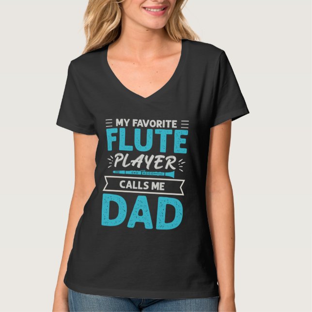 Camiseta Flute Player Calls Me Dad Expert Musician Music Pl (Anverso)