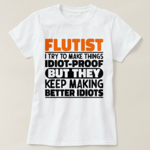 Camiseta Flutista Intento Hacer Las Cosas Divertidas Flutis