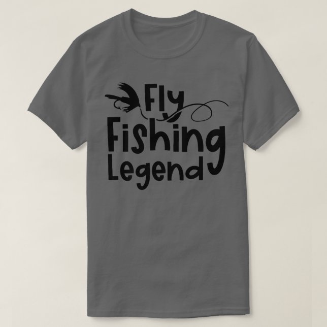 Camiseta Fly Fishing Legend Trout Fisherman Hobby  (Diseño del anverso)