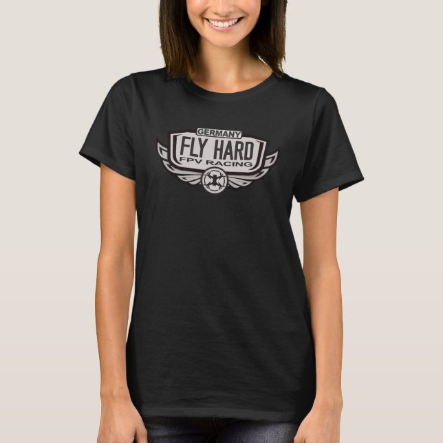Camiseta Fly Hard Germany FPV Drone Pilot Quadcopter Racing (Anverso)