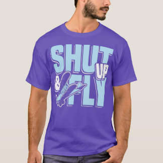 Camiseta Fly Plane Funny Saying para piloto y copilot