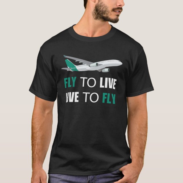 Camiseta Fly to live live to fly (Anverso)