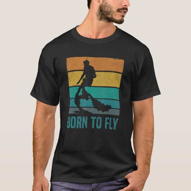 Camiseta Flyboard Nacida Para Volar En Flyboarding Water Sp (Anverso)