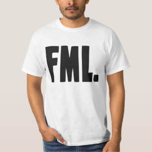 Camiseta FML F mi vida