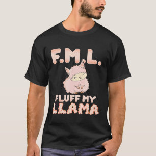Camiseta FML Mírame Mi Llama Alpaca Rosa Esponjosa
