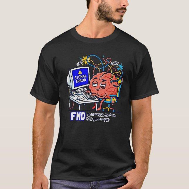 Camiseta FND Functional Nurological Disorder (Anverso)