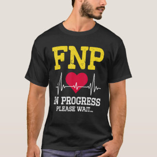 Camiseta Fnp Enfermera Practicante Familiar En Progreso E