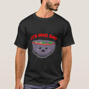 Camiseta Fo Day Rice Noodles Sopla de plato vietnamita Viet