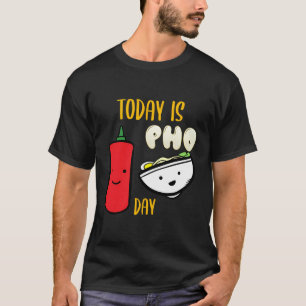 Camiseta Fo Day Rice Noodles Sopla de plato vietnamita Viet