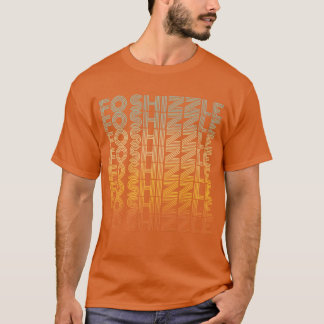 Camiseta Fo Shizzle Retro Divertido Sarcástico Rap Gangster
