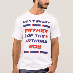 Camiseta Foam Dart Guerra Cumpleaños Padre Del Niño De Cump