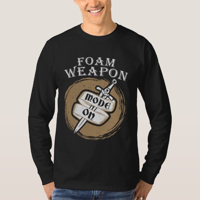 Camiseta Foam Weapon Mode On Larp Live Action Role Play (Anverso)