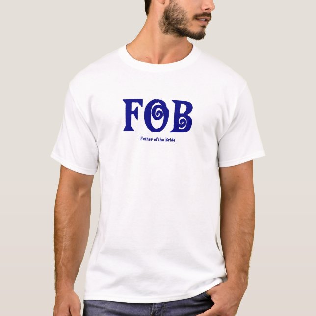 Camiseta FOB "Padre de la novia" Tee (Anverso)