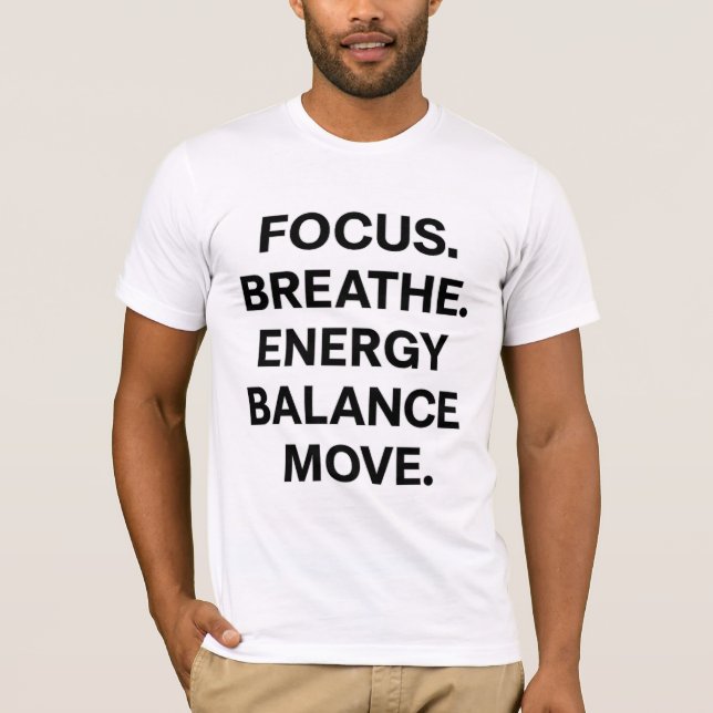 Camiseta Foco Respirar Movimiento del Equilibrio Energético (Anverso)