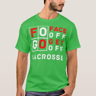 Camiseta FOGO Face Off Get Off Lacrosse Design