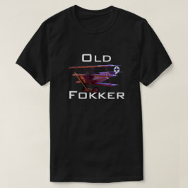 Camiseta "Fokker viejo divertido "