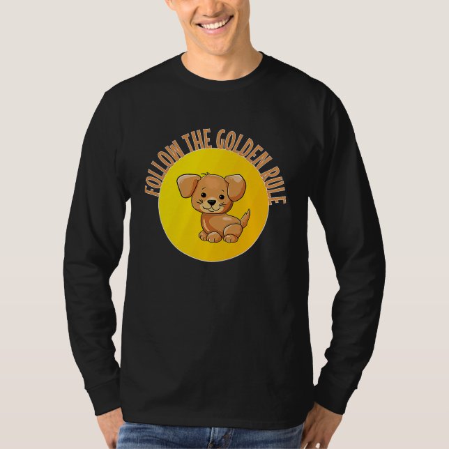 Camiseta Follow The Golden Rule (Anverso)