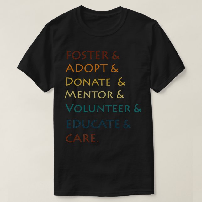 Camiseta Fomentar Y Adoptar Y Donar Y Mentor Y Voluntario (Diseño del anverso)