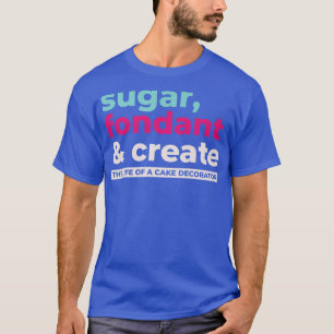 Camiseta Fondant De Azúcar Crea La Vida Del Hormigón Decora