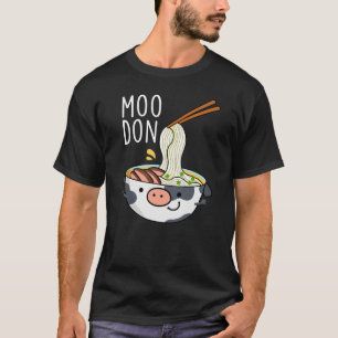 Camiseta Fondo oscuro divertido de Moo-don Udon Pun