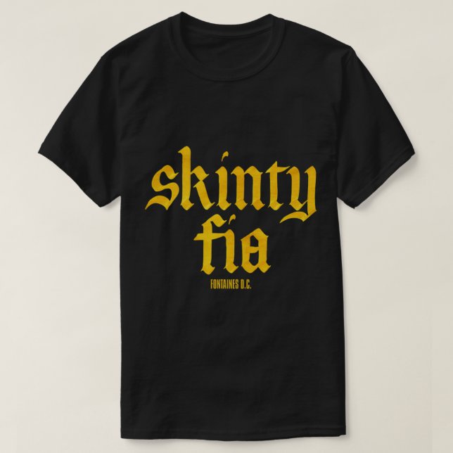 Camiseta Fontaines D.C. Skinty Fia Classic T-Shirt Copy (Diseño del anverso)