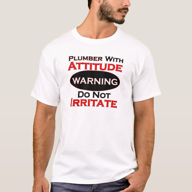 Camiseta Fontanero con actitud (Anverso)