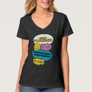 Camiseta Fontanero Genial De Día Pensador Excesivo Profesio