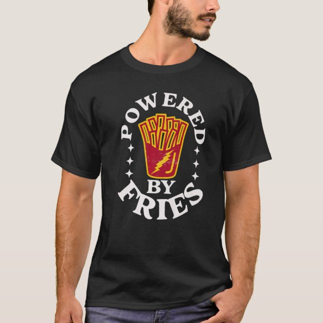 Camiseta Food Quotes Pun Powered By Fries French Fry (Anverso)