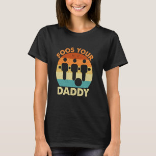Camiseta Foos a tu papá